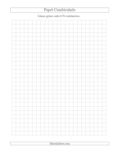 La hoja de ejercicios de Papel Cuadriculado de Líneas Grises cada 0.75cm, Tamaño de Papel Carta (Gris)