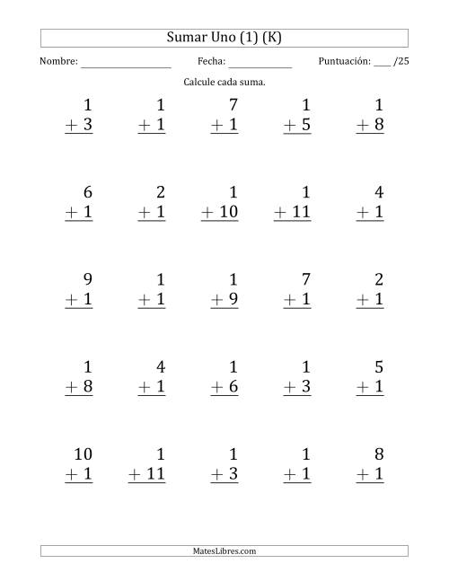 La hoja de ejercicios de Sumar Uno (1) con Adendos de 1 a 11 (25 Preguntas) (K)
