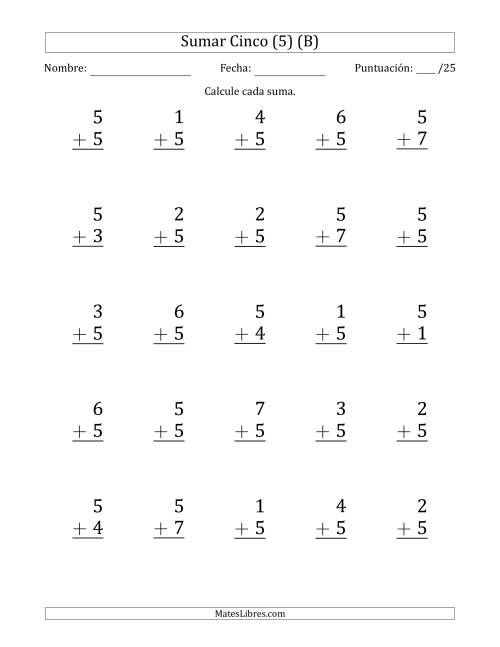 La hoja de ejercicios de Sumar Cinco (5) con Adendos de 1 a 7 (25 Preguntas) (B)