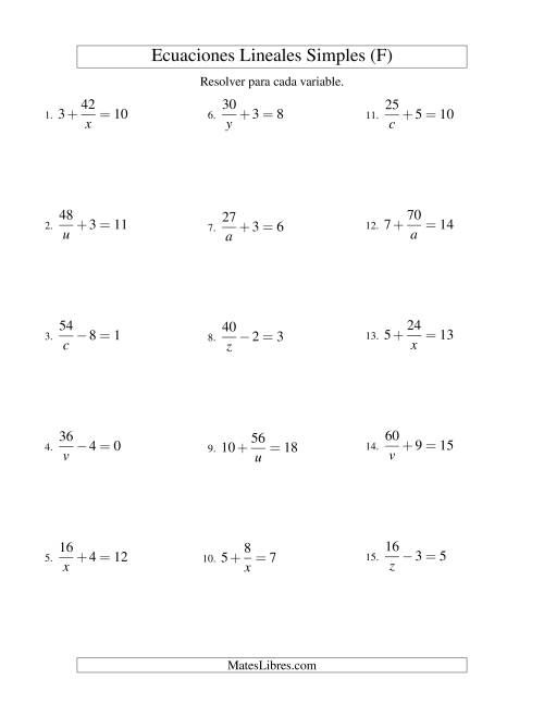 La hoja de ejercicios de Resolver Ecuaciones Lineales de la Forma a/x ± b = c sin Valores Negativos (F)