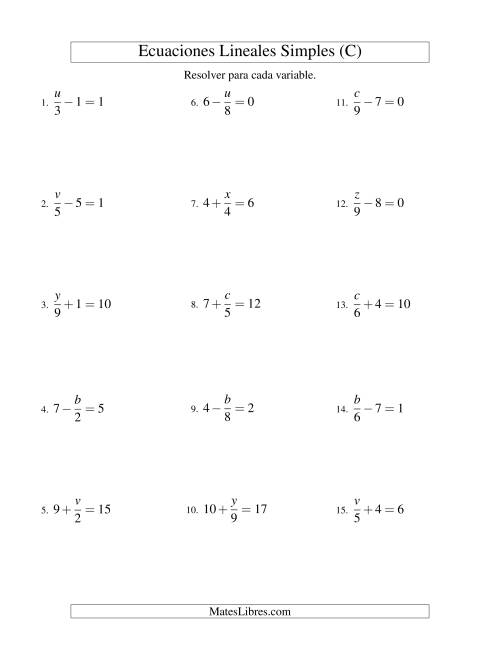 La hoja de ejercicios de Resolver Ecuaciones Lineales de la Forma x/a ± b = c sin Valores Negativos (C)