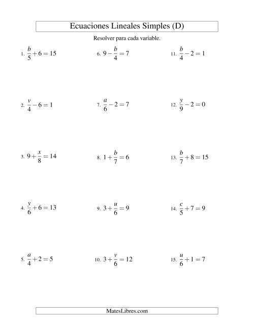 La hoja de ejercicios de Resolver Ecuaciones Lineales de la Forma x/a ± b = c sin Valores Negativos (D)