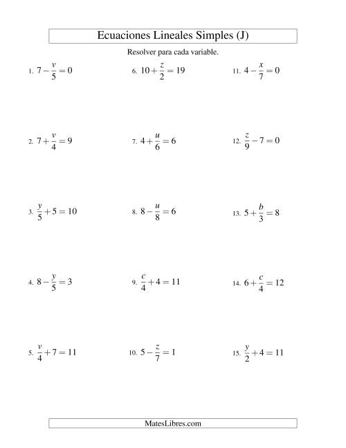 La hoja de ejercicios de Resolver Ecuaciones Lineales de la Forma x/a ± b = c sin Valores Negativos (J)