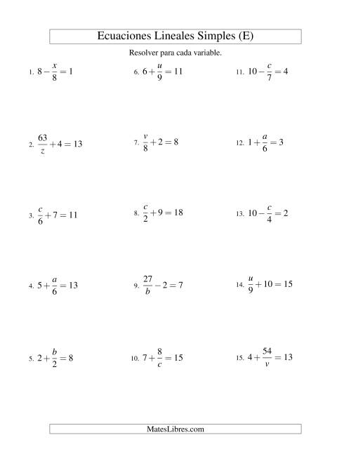 La hoja de ejercicios de Resolver Ecuaciones Lineales de las Formas x/a ± b = c   y   a/x ± b = c sin Valores Negativos (E)