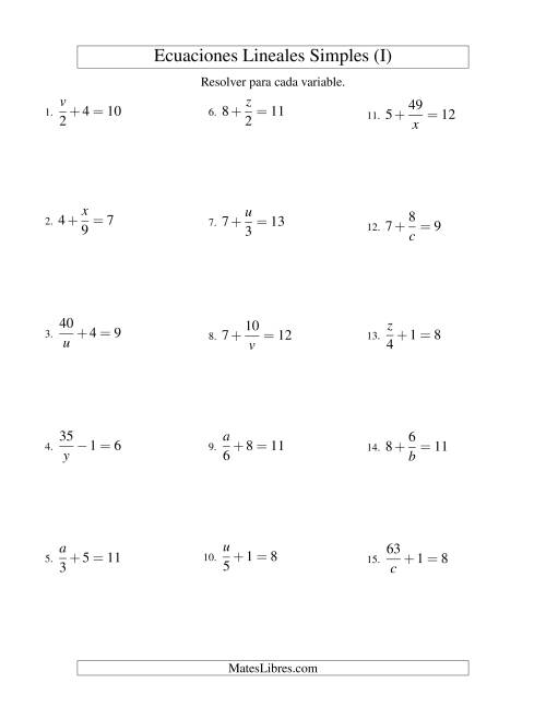 La hoja de ejercicios de Resolver Ecuaciones Lineales de las Formas x/a ± b = c   y   a/x ± b = c sin Valores Negativos (I)