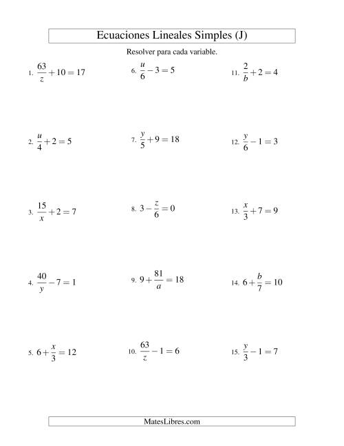 La hoja de ejercicios de Resolver Ecuaciones Lineales de las Formas x/a ± b = c   y   a/x ± b = c sin Valores Negativos (J)