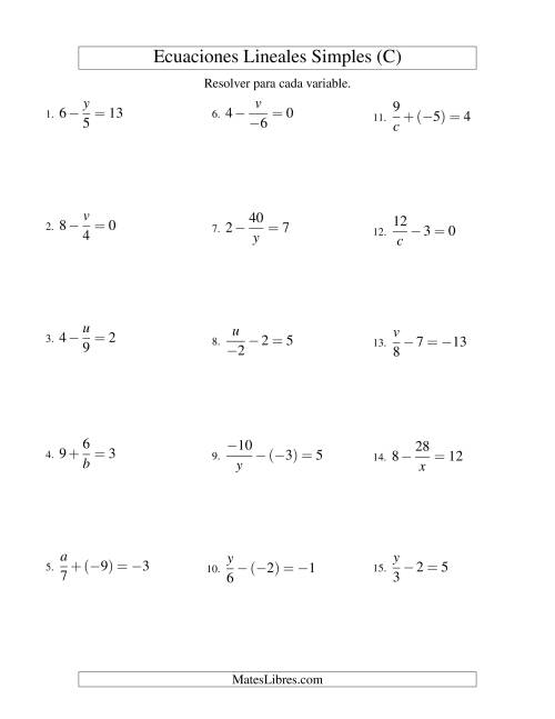 La hoja de ejercicios de Resolver Ecuaciones Lineales de las Formas x/a ± b = c   y   a/x ± b = c con Valores Negativos (C)