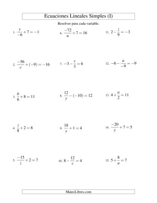 La hoja de ejercicios de Resolver Ecuaciones Lineales de las Formas x/a ± b = c   y   a/x ± b = c con Valores Negativos (I)