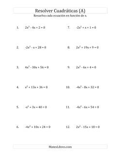 Resolver Ecuaciones Cuadráticas Iguales a Cero, con Coeficientes Principales entre -4 y 4