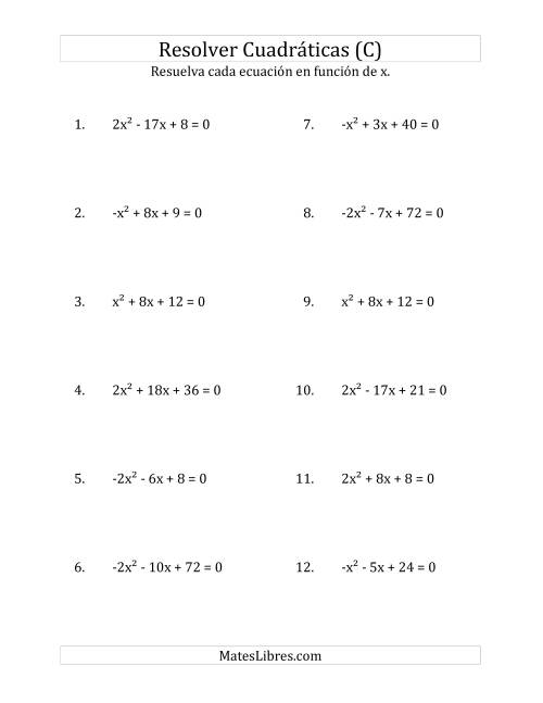 La hoja de ejercicios de Resolver Ecuaciones Cuadráticas Iguales a Cero, con Coeficientes Principales entre -4 y 4 (C)