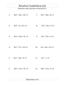 Resolver Ecuaciones Cuadráticas Iguales a Cero, con Coeficientes Principales entre -81 y 81