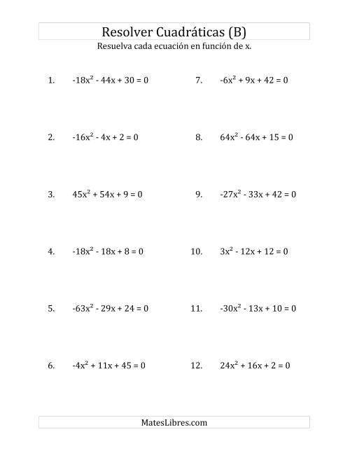 La hoja de ejercicios de Resolver Ecuaciones Cuadráticas Iguales a Cero, con Coeficientes Principales entre -81 y 81 (B)