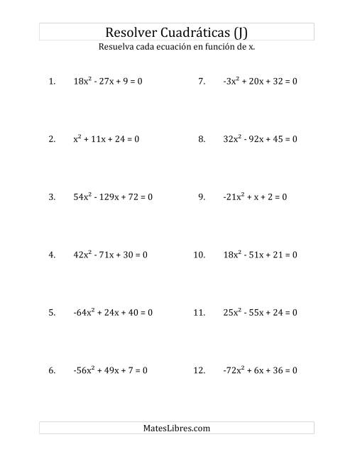 La hoja de ejercicios de Resolver Ecuaciones Cuadráticas Iguales a Cero, con Coeficientes Principales entre -81 y 81 (J)