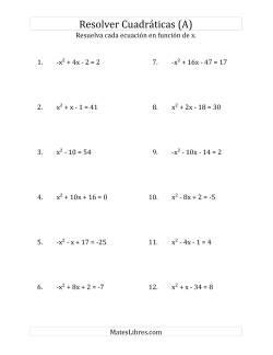 Resolver Ecuaciones Cuadráticas Iguales a Un Número Entero, con Coeficientes Principales entre -1 y 1