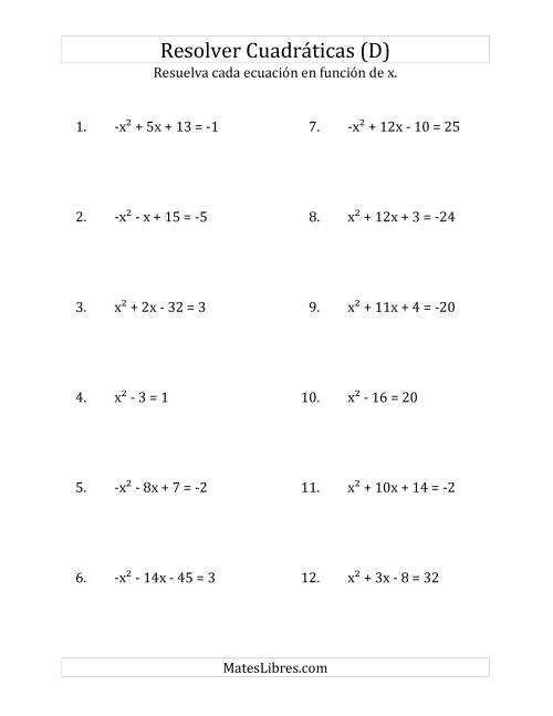 La hoja de ejercicios de Resolver Ecuaciones Cuadráticas Iguales a Un Número Entero, con Coeficientes Principales entre -1 y 1 (D)