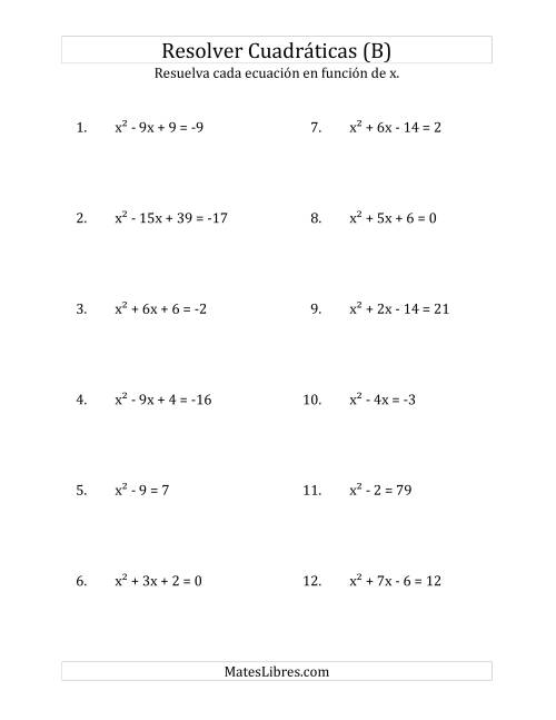 La hoja de ejercicios de Resolver Ecuaciones Cuadráticas Iguales a Un Número Entero, con Coeficientes Principales Iguales a 1 (B)