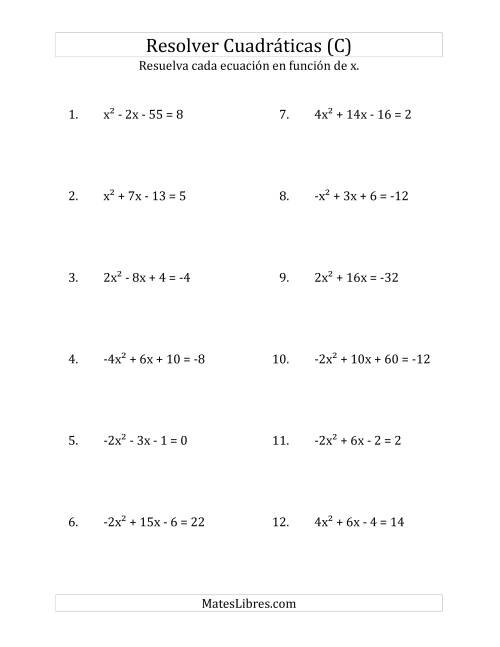 La hoja de ejercicios de Resolver Ecuaciones Cuadráticas Iguales a Un Número Entero, con Coeficientes Principales entre -4 y 4 (C)