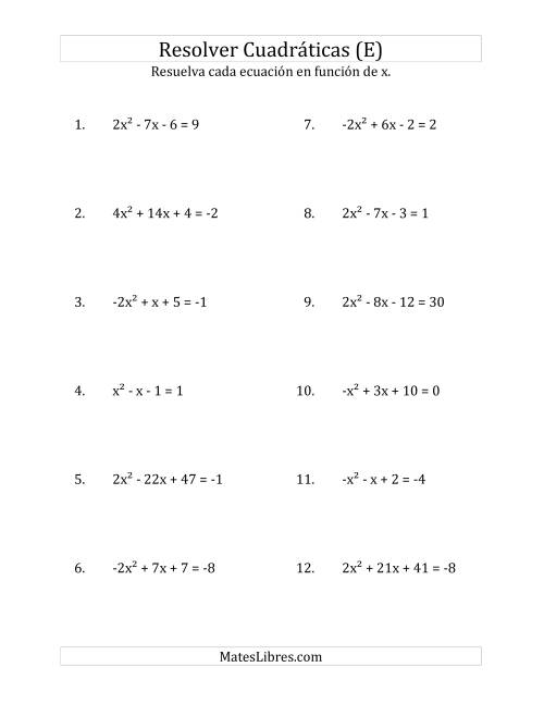 La hoja de ejercicios de Resolver Ecuaciones Cuadráticas Iguales a Un Número Entero, con Coeficientes Principales entre -4 y 4 (E)