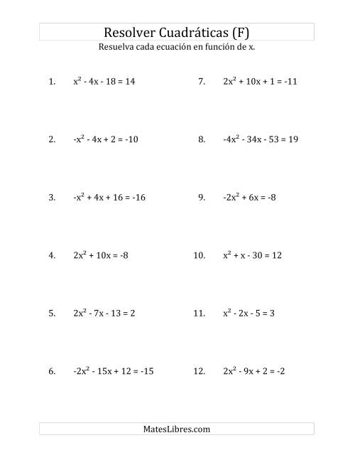 La hoja de ejercicios de Resolver Ecuaciones Cuadráticas Iguales a Un Número Entero, con Coeficientes Principales entre -4 y 4 (F)
