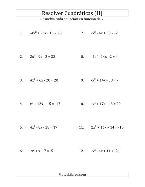 La hoja de ejercicios de Resolver Ecuaciones Cuadráticas Iguales a Un Número Entero, con Coeficientes Principales entre -4 y 4 (H)