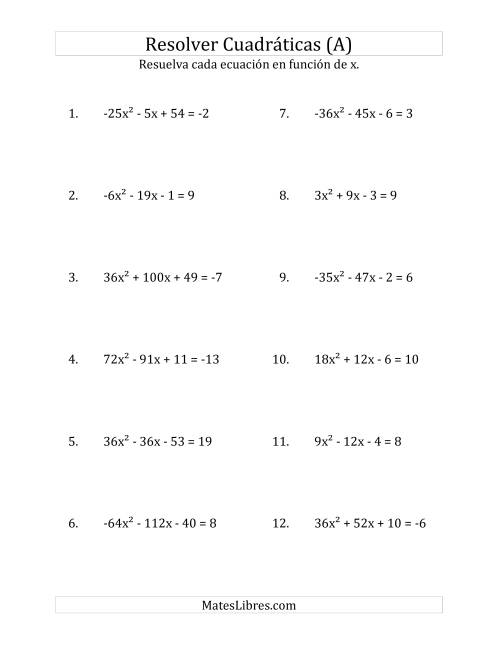 La hoja de ejercicios de Resolver Ecuaciones Cuadráticas Iguales a Un Número Entero, con Coeficientes Principales entre -81 y 81 (A)