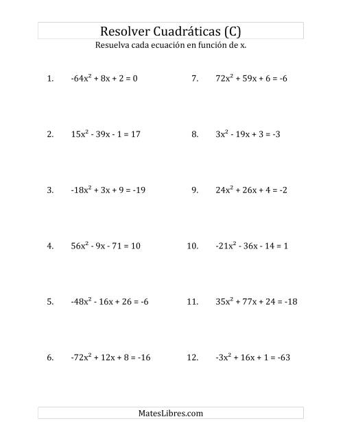 La hoja de ejercicios de Resolver Ecuaciones Cuadráticas Iguales a Un Número Entero, con Coeficientes Principales entre -81 y 81 (C)