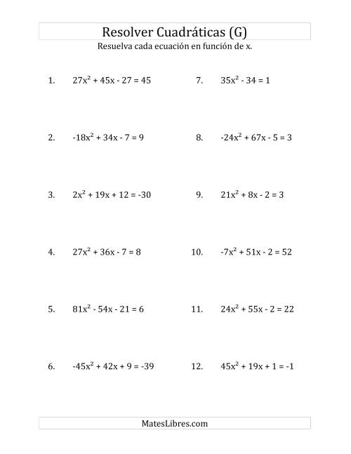 La hoja de ejercicios de Resolver Ecuaciones Cuadráticas Iguales a Un Número Entero, con Coeficientes Principales entre -81 y 81 (G)