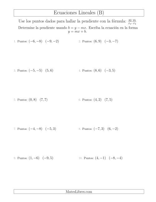 La hoja de ejercicios de Escribir una ecuación lineal a partir de dos puntos (B)