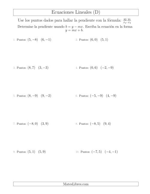La hoja de ejercicios de Escribir una ecuación lineal a partir de dos puntos (D)