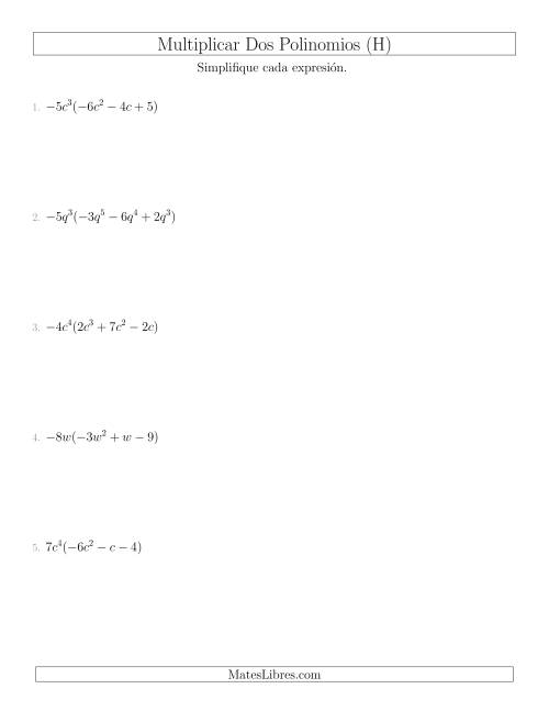 La hoja de ejercicios de Multiplicar un Monomio por un Trinomio (H)