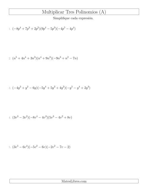 La hoja de ejercicios de Multiplicar Tres Polinomios (A)