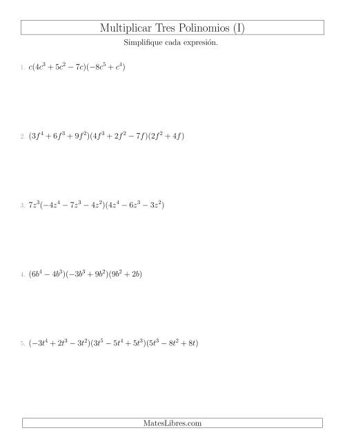 La hoja de ejercicios de Multiplicar Tres Polinomios (I)