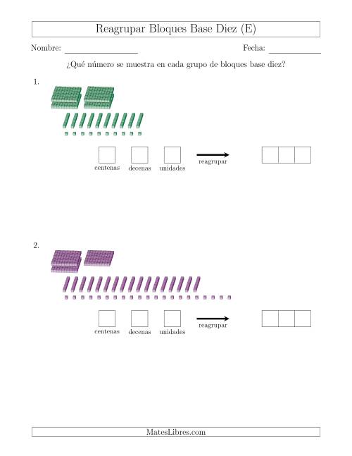 La hoja de ejercicios de Representar números que requieren reagrupar con bloques base diez (sin millares) (E)
