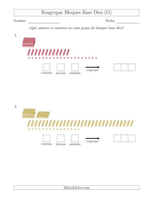 La hoja de ejercicios de Representar números que requieren reagrupar con bloques base diez (sin millares) (G)