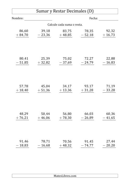 La hoja de ejercicios de Sumar y Restar Centésimas con Dos Dígitos delante del Decimal (rango de 10,01 a 99,99) (D)