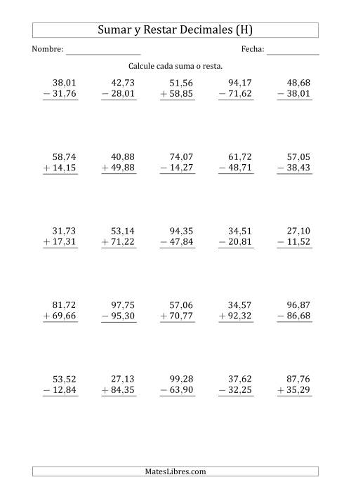 La hoja de ejercicios de Sumar y Restar Centésimas con Dos Dígitos delante del Decimal (rango de 10,01 a 99,99) (H)