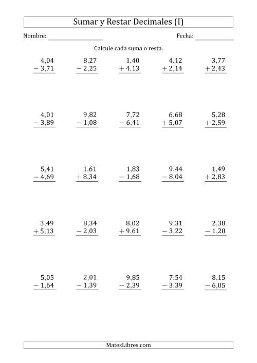 La hoja de ejercicios de Sumar y Restar Centésimas con Un Dígito delante del Decimal (rango de 1,01 a 9,99) (I)