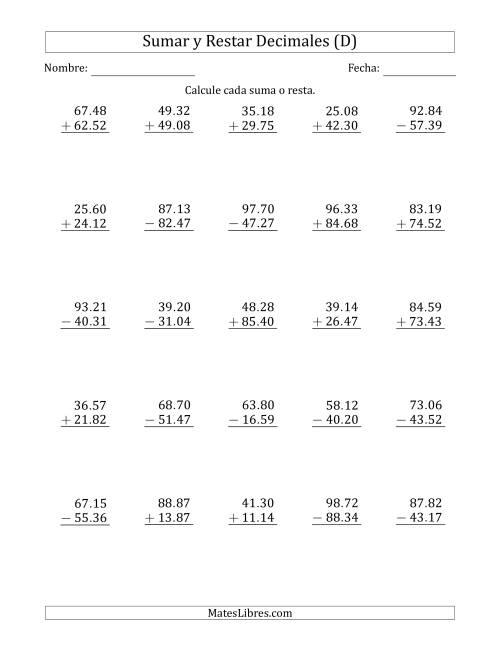 La hoja de ejercicios de Sumar y Restar Centésimas con Dos Dígitos delante del Decimal (rango de 10.01 a 99.99) (D)