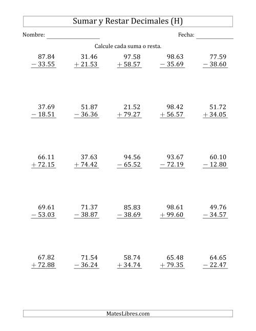 La hoja de ejercicios de Sumar y Restar Centésimas con Dos Dígitos delante del Decimal (rango de 10.01 a 99.99) (H)