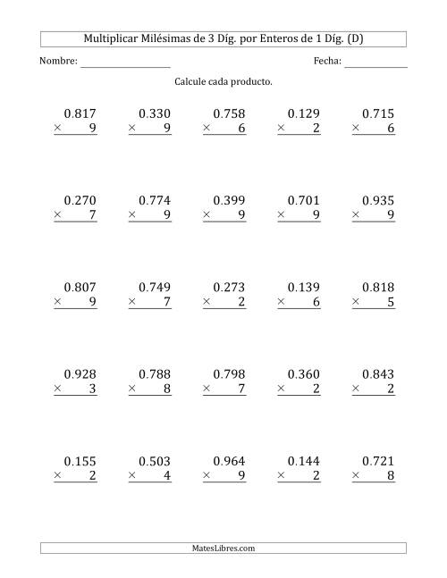 La hoja de ejercicios de Multiplicar Milésimas de 3 Díg. por Enteros de 1 Díg. (D)