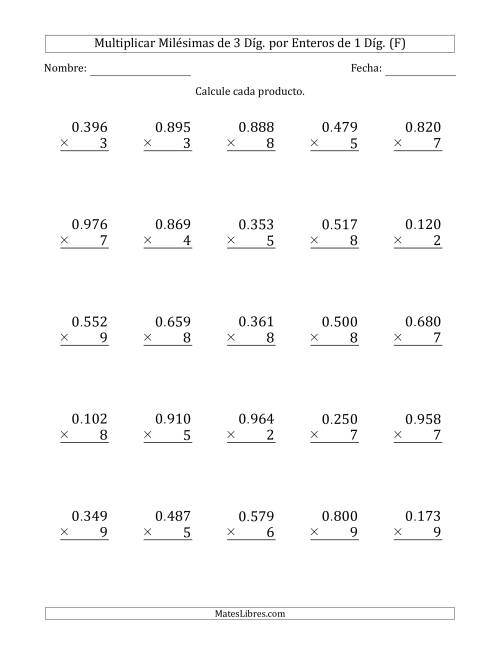 La hoja de ejercicios de Multiplicar Milésimas de 3 Díg. por Enteros de 1 Díg. (F)