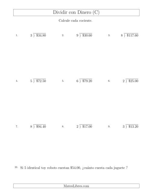 La hoja de ejercicios de Dividir Cantidades de Dólares en Incrementos de 10 Centavos por Divisores de Un Dígito (C)