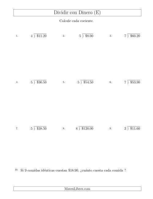 La hoja de ejercicios de Dividir Cantidades de Dólares en Incrementos de 10 Centavos por Divisores de Un Dígito (E)