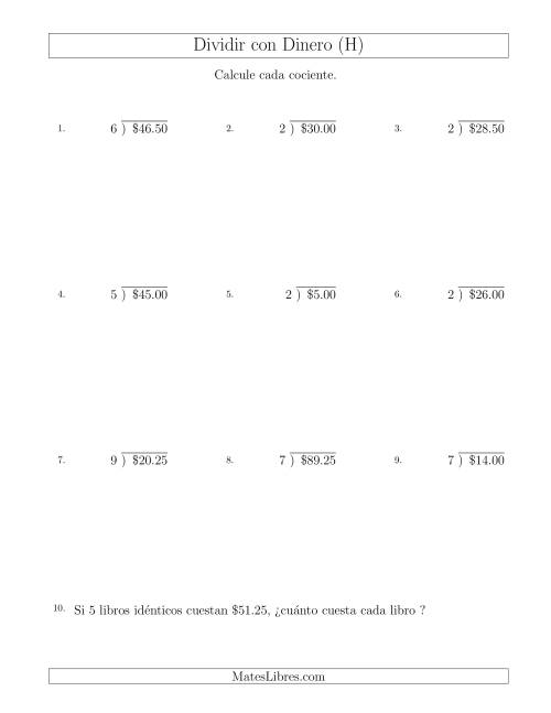 La hoja de ejercicios de Dividir Cantidades de Dólares en Incrementos de 25 Centavos por Divisores de Un Dígito (H)