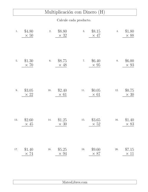 La hoja de ejercicios de Multiplicar Diferentes Cantidades de Dólares en Incrementos de 5 Centavos por Multiplicadores de Dos Dígitos (H)