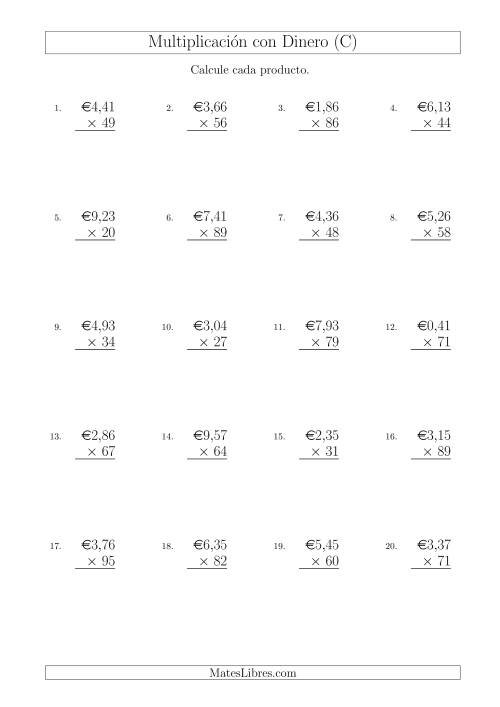 La hoja de ejercicios de Multiplicar Diferentes Cantidades de Euros en Incrementos de 1 Céntimo por Multiplicadores de Dos Dígitos (C)