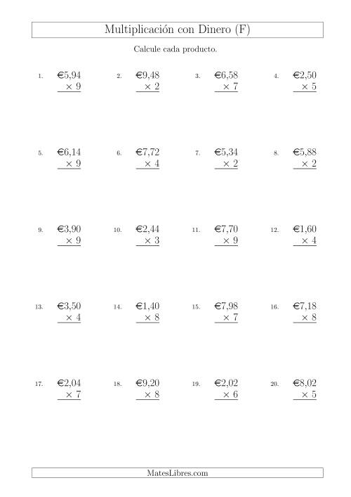 La hoja de ejercicios de Multiplicar Diferentes Cantidades de Euros en Incrementos de 2 Céntimos por Multiplicadores de Un Dígito (F)