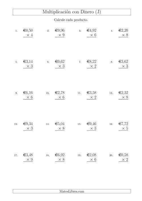 La hoja de ejercicios de Multiplicar Diferentes Cantidades de Euros en Incrementos de 2 Céntimos por Multiplicadores de Un Dígito (J)