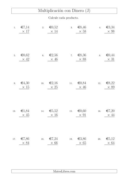 La hoja de ejercicios de Multiplicar Diferentes Cantidades de Euros en Incrementos de 2 Céntimos por Multiplicadores de Dos Dígitos (J)