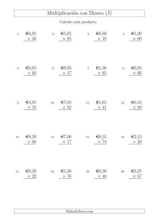 La hoja de ejercicios de Multiplicar Diferentes Cantidades de Euros en Incrementos de 5 Céntimos por Multiplicadores de Dos Dígitos (J)